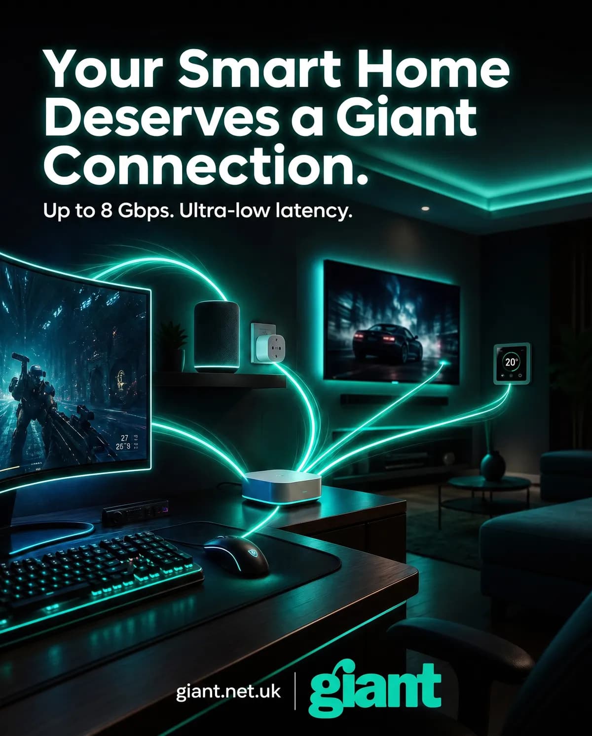Your smart home deserves a Giant connection